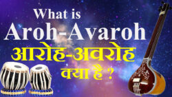 What is Aroh-Avaroh आरोह-अवरोह क्या है