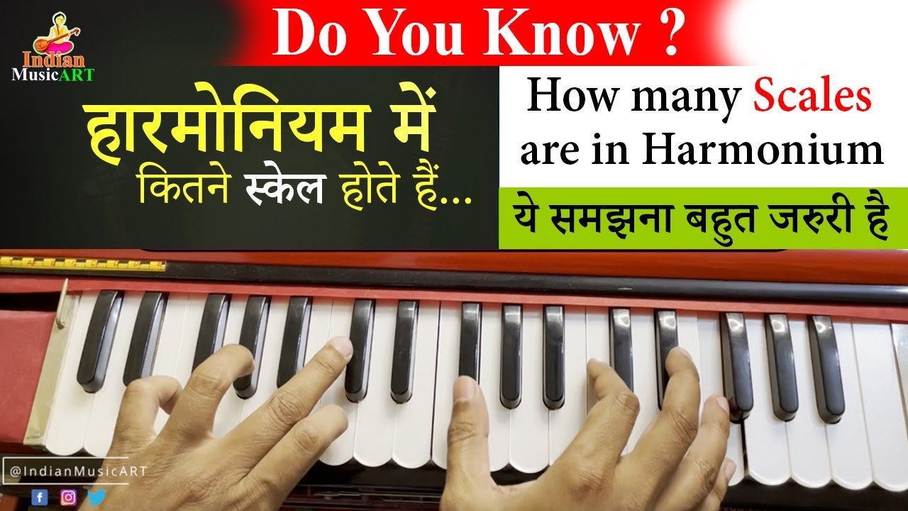 How Many Scales In Harmonium Archives Indian Music Art